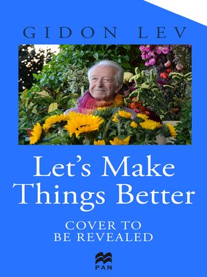 cover image of Let's Make Things Better